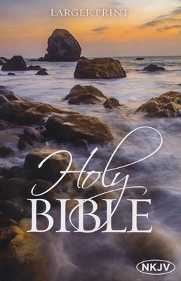 NKJV Holy Bible, Larger Print, Trade Paper